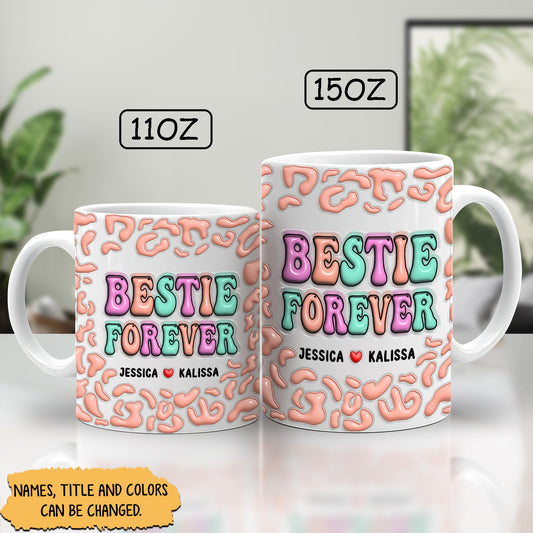 Friend- Bestie Forever-  Personalized Mug