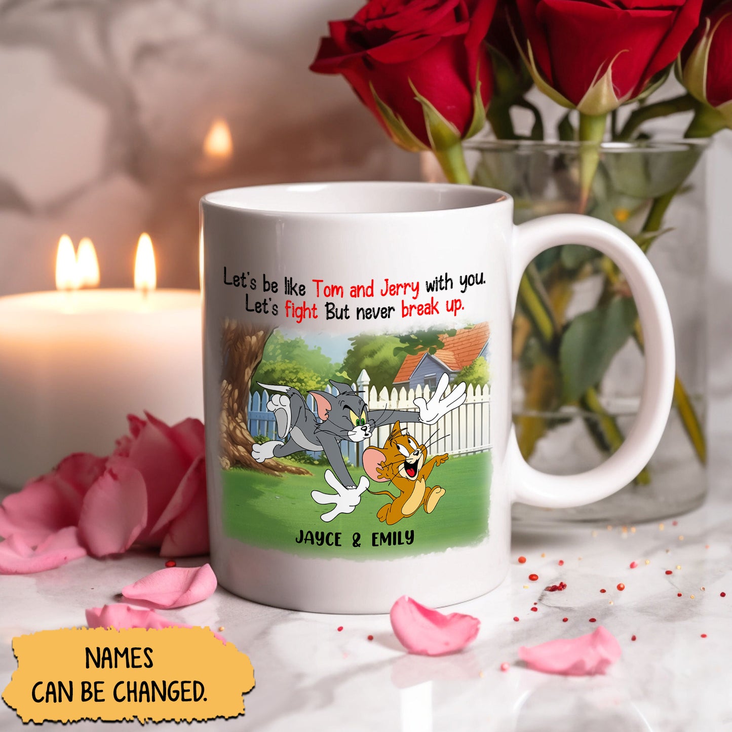 Friend- Let's Be Like Tom And Jerry With You Let's Fight But Never Break Up- Personalized Mug Ceramic