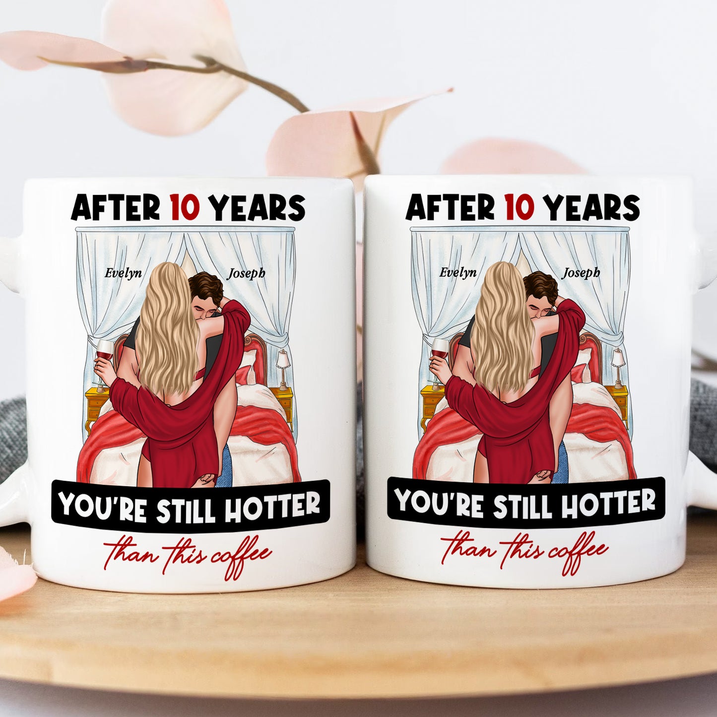 Couple - After Years You're Still Hotter Than This Coffee - Personalized Mug