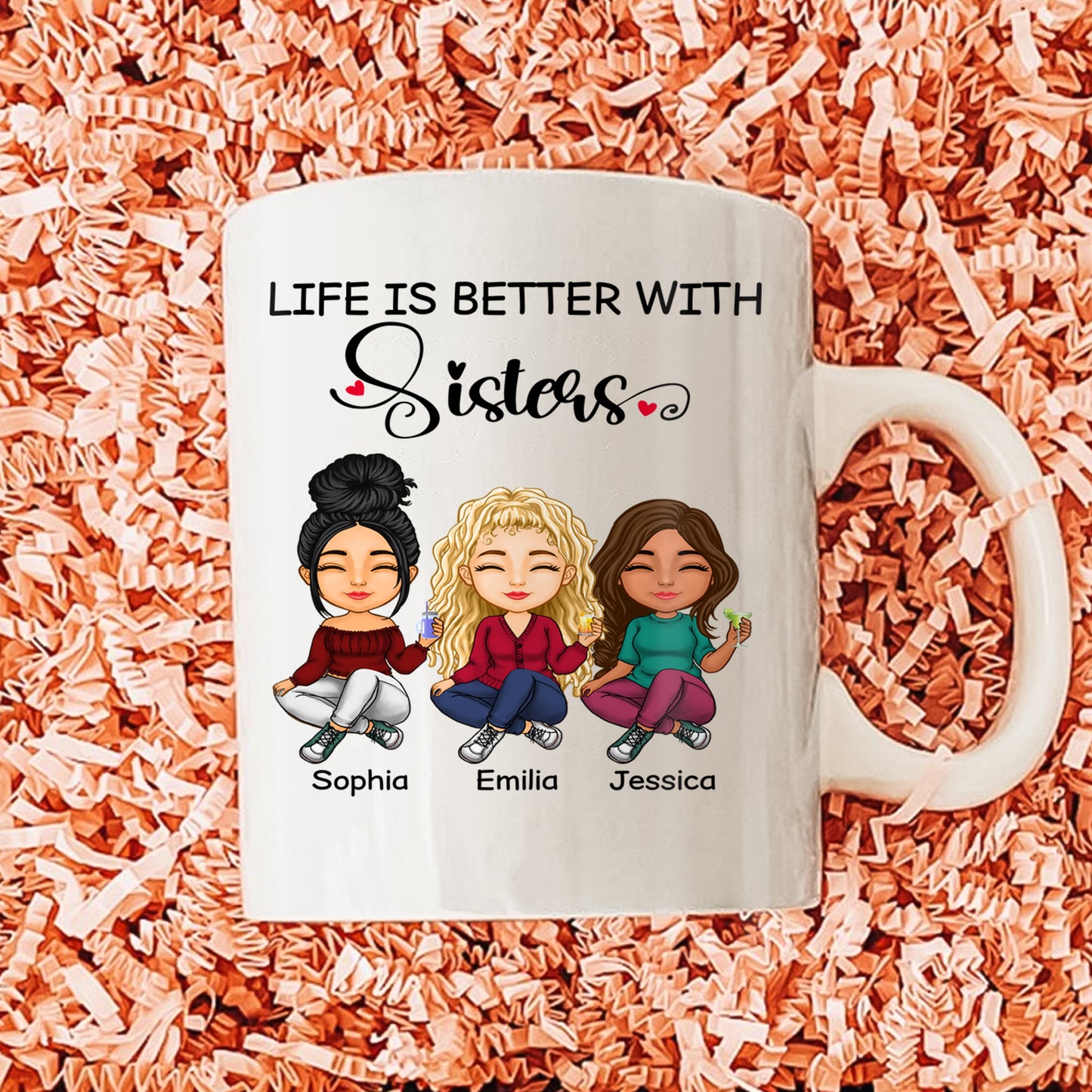 Besties - Life Is Better With Sisters - Personalized Mug (Ver 3)